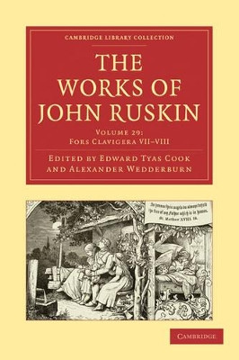The Works of John Ruskin by John Ruskin 9781108008778