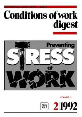 Preventing Stress at Work by Ilo 9789221082651