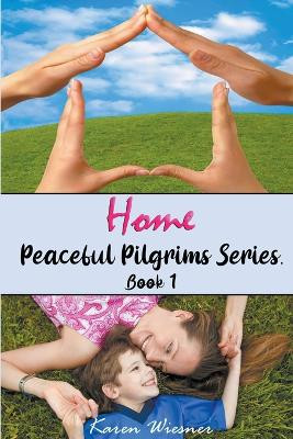 Home by Karen Wiesner 9798201445614