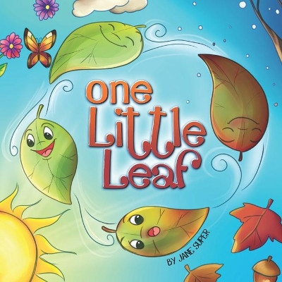 One Little Leaf by Stefanie St Denis 9781735164816
