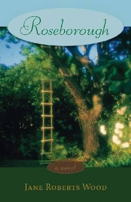 Roseborough: A Novel by  9781574412796