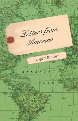 Letters from America by Rupert Brooke 9781473324091