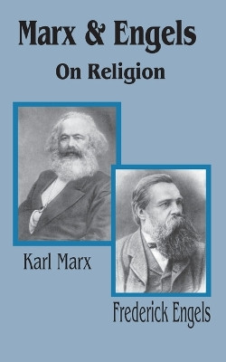 Marx & Engels On Religion by Karl Marx 9781589637146