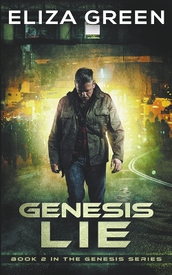 Genesis Lie by Eliza Green 9798201774288