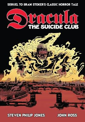 Dracula: The Suicide Club by John Ross 9781635299571