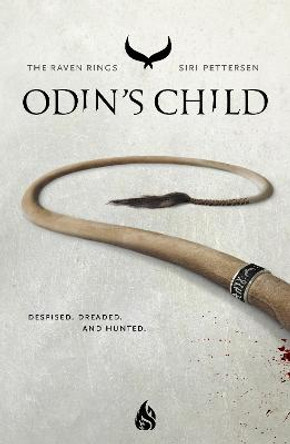 Odin's Child, Volume 1 by Siri Pettersen