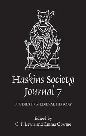 The Haskins Society Journal 7 - 1995. Studies in Medieval History by C.p. Lewis