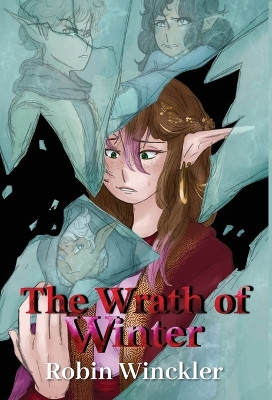 The Wrath of Winter by Robin Winckler 9798986774718