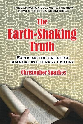 The Earth Shaking-Truth by Christopher Sparkes 9781915465368