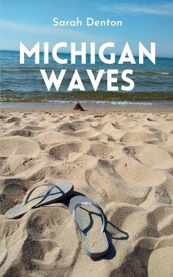 Michigan Waves by Sarah Denton 9789358367164