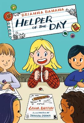 Brianna Banana, Helper of the Day by Lana Button 9781459840010