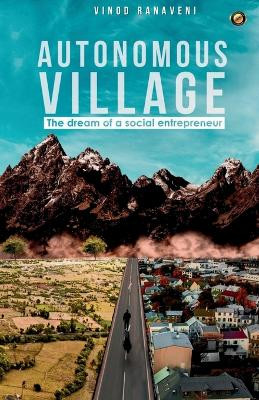 Autonomous Village by Vinod Ranaveni 9789354527845