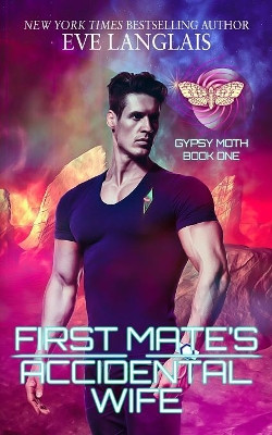 First Mate's Accidental Wife by Eve Langlais 9781773840048