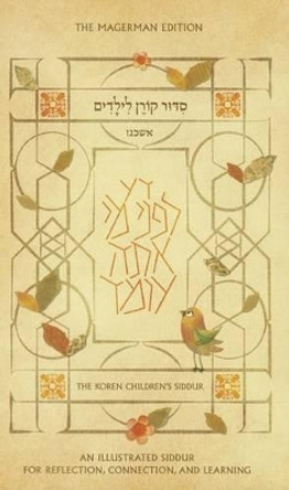 Children's Siddur: Ashkenaz by Rinat Gilboa 9789653016552