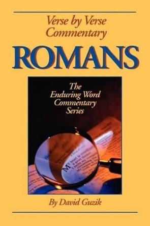 Romans Commentary by David Guzik 9781565990418