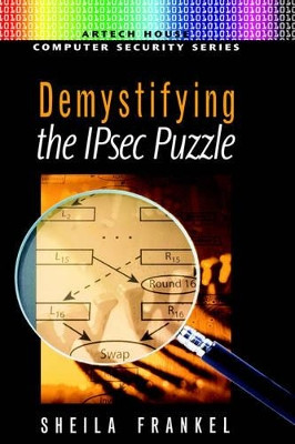 De-mystifying the IPsec Puzzle by Shiela Frankel 9781580530798