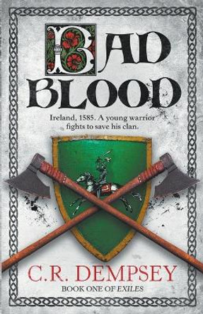 Bad Blood by C R Dempsey 9781914945229