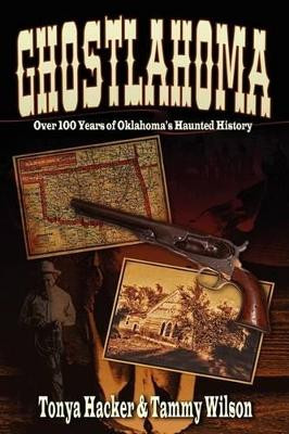 Ghostlahoma by Tonya Hacker 9781892523648