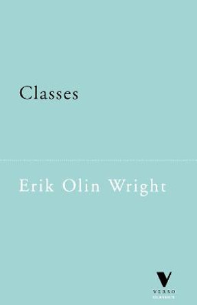 Classes by Erik Olin Wright