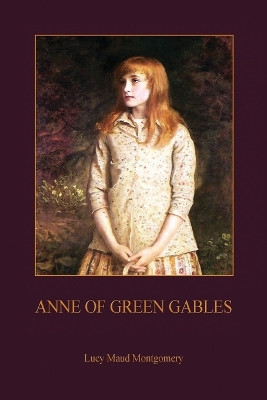 Anne of Green Gables by Lucy Montgomery 9781908388957