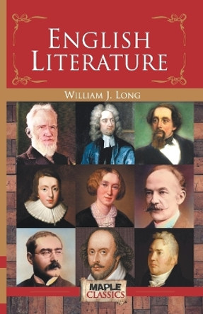 English Literature by William J. Long 9789380005287