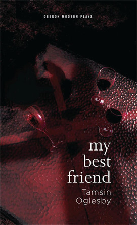 My Best Friend by Tamsin Oglesby 9781849430609