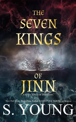 The Seven Kings of Jinn by S Young 9781915243010