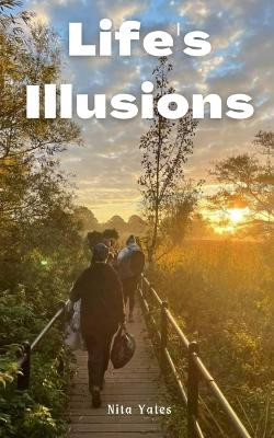 Life's Illusions by Nita Jayne 9789395755931