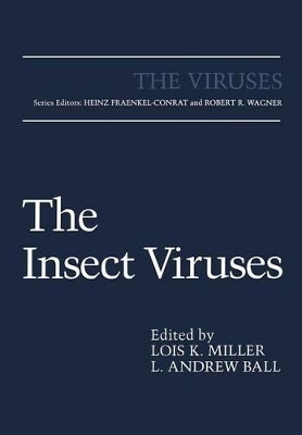 The Insect Viruses by Lois K. Miller 9781461374374