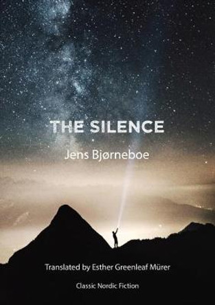 The Silence by Jens Bjorneboe