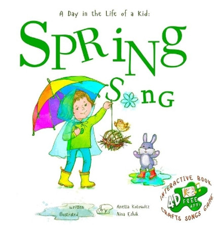 Spring Song by Anetta Kotowicz 9781732186200