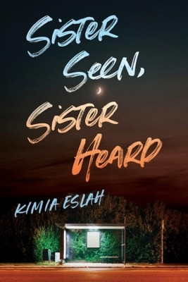 Sister Seen, Sister Heard by  9781773635200