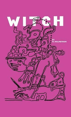 Witch by M. Malmstrom 9781426953675