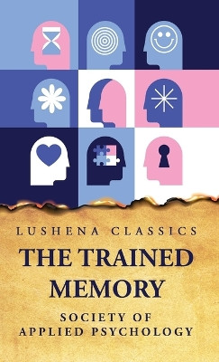 The Trained Memory by Society of Applied Psychology 9798890960306