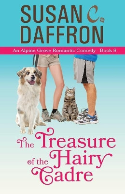 The Treasure of the Hairy Cadre by Susan C Daffron 9781610380393