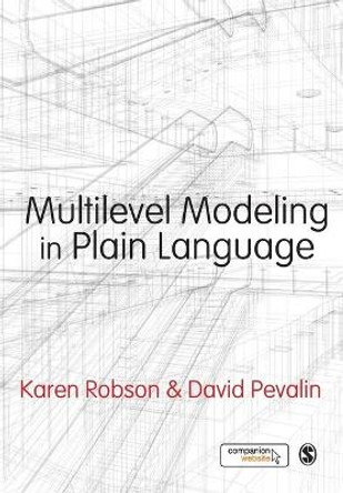 Multilevel Modeling in Plain Language by Karen Robson