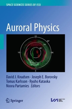 Auroral Physics by David J. Knudsen 9789402421248