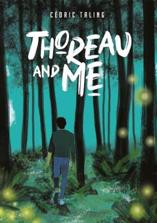 Thoreau and Me by Cedric Taling
