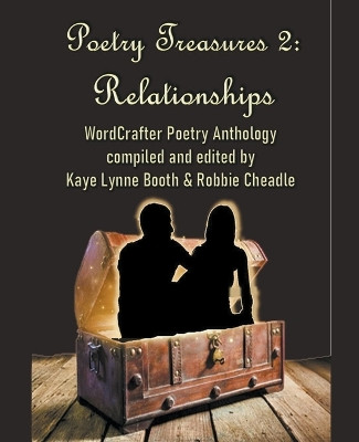 Poetry Treasures 2: Relationships by Kaye Lynne Booth 9798201113766