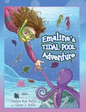 Emaline's Tidal Pool Adventure by Emaline Mae Butler 9798822916838