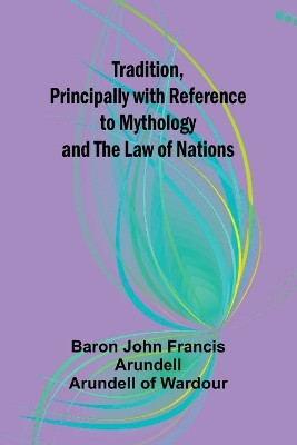 The Romance of Tristan and Iseult (Edition1) by Baron John Francis Arundell Aru 9789357964777