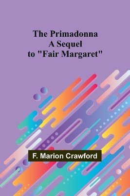 My First Voyage to Southern Seas (Edition1) by F Marion Crawford 9789362098788