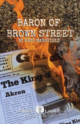 Baron of Brown Street by Eric Mansfield 9781964045047
