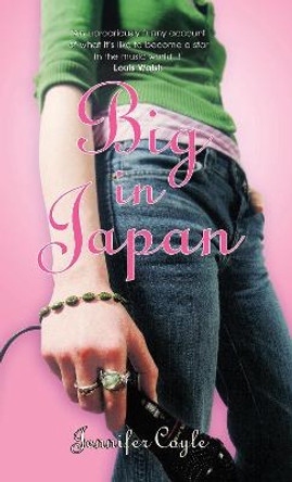 Big in Japan by Jennifer Coyle