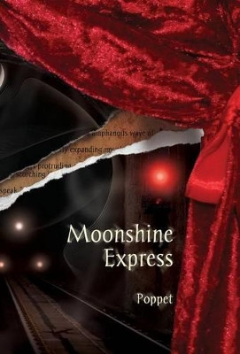 Moonshine Express by Poppet 9781908125279