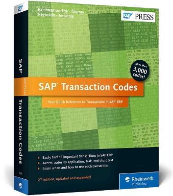SAP Transaction Codes: Your Quick Reference to Transactions in SAP ERP by Venki Krishnamoorthy. 9781493213665
