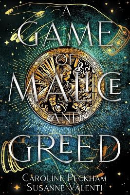 A Game of Malice and Greed by Caroline Peckham 9781914425714