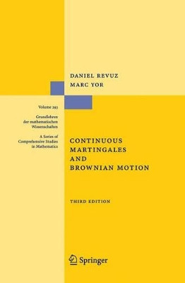 Continuous Martingales and Brownian Motion by Daniel Revuz 9783642084003