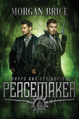 Peacemaker by Morgan Brice 9781647950446