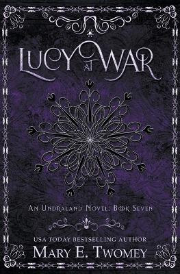 Lucy at War by Mary E Twomey 9798223159384